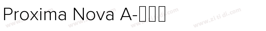 Proxima Nova A字体转换